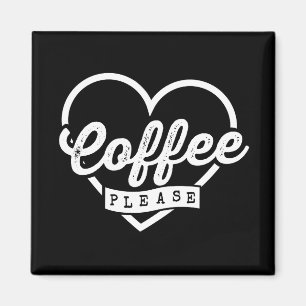 AIMANT PLUS DE CAFÉ S'IL VOUS PLAÎT