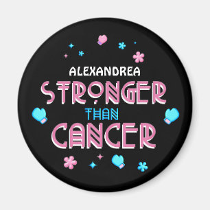 Aimant Plus fort que le cancer Cancer Survivor Custom