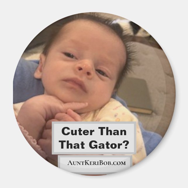 Aimant Plus Mignonne Que Ce Gator ? (Devant)