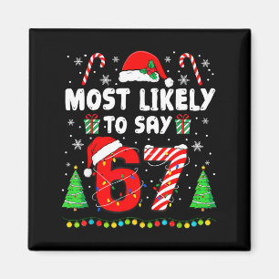 Aimant Plus susceptible de dire 67 Meme Six Sept Santa No