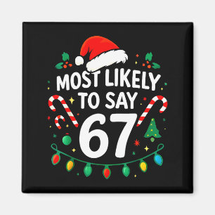 Aimant Plus susceptible de dire 67 Meme Six Sept Santa No
