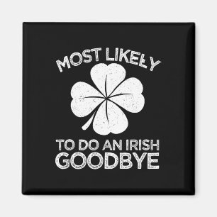 Aimant Plus susceptible de faire un au revoir à l'irlanda