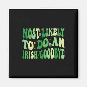 Aimant Plus susceptible de faire un au revoir irlandais 8