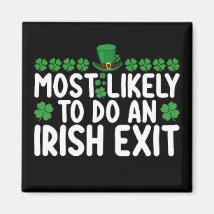 Aimant Plus susceptible de faire une sortie irlandaise à