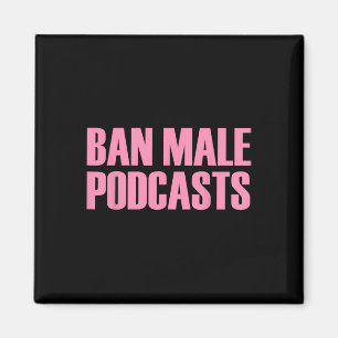 Aimant Podcasts masculins Vêtements féministes