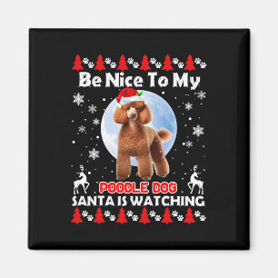 Aimant Poodle Vilant Noël Soit Nice Pour Moi Poodle Père