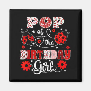 Aimant Pop de la fille d'anniversaire - Anniversaire de l