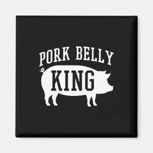 Aimant Pork Belly King Funny Byrbecue