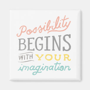 Aimant Possibilité Commence Avec Votre Imagination