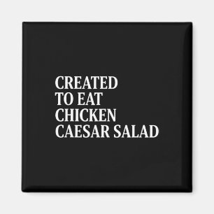 Aimant Poulet Créé Pour Manger Salade César Au Poulet