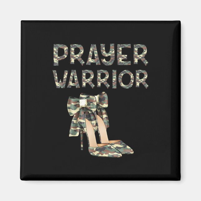 Aimant Prayer Warrior Camo High Heels Bow Faith God Jesus (Devant)