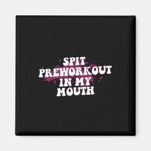 Aimant Pré-Exercice Dans Ma Bouche Gym Bodybuilding Avant