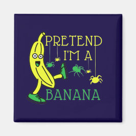 Aimant Prétendre Que Je Suis Un Costume Banana Funny Hall