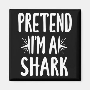 Aimant Prétendre Que Je Suis Un Requin Easy Halloween Mot
