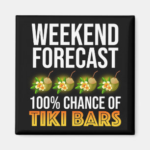 Aimant Prévisions de week-end - 100% de chances de bars T