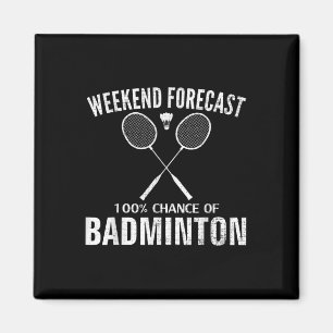 Aimant Prévisions de week-end de badminton Drôle de joueu
