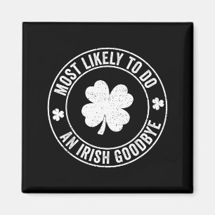 Aimant Probablement pour faire un au revoir irlandais drô