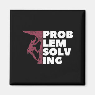 Aimant Problème Résoudre Climber Cadeau Rock Escalade Bou