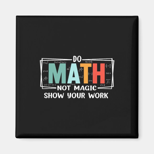 Aimant Prof de maths drôle fait des maths pas de magie Mo (Devant)