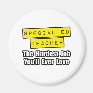 Aimant Professeur spécial de Ed...Travail le plus dur Vou