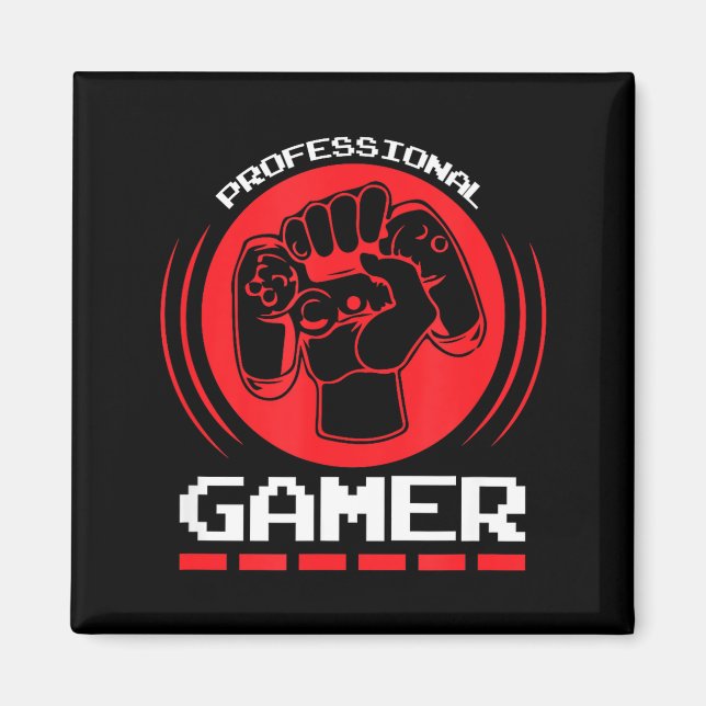 Aimant Professional Gamer Funny Gaming Quotes Gift For Pl (Devant)