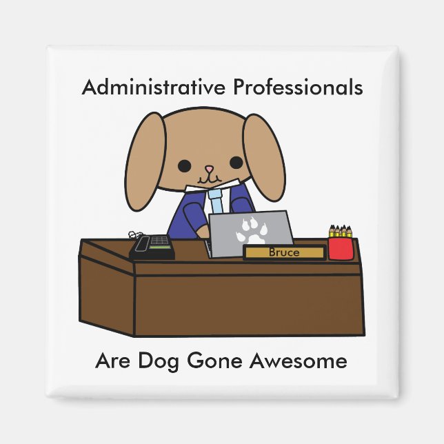 Aimant Professionnels de l'administration Doggone Awesome (Devant)