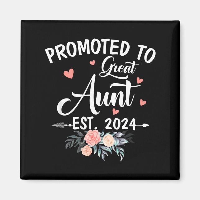Aimant Promoted To Great Aunt Est 2024 Soon To Be Aunt Fl (Devant)