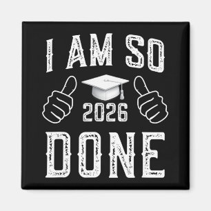 Aimant Promotion 2026 Je suis tellement fini Drôle diplôm