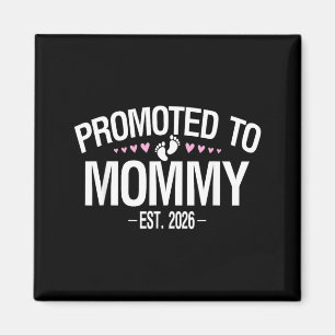 Aimant Promu en Maman Est 2026 Ft Time Mom