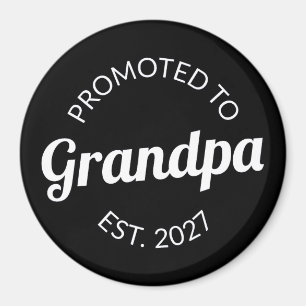 Aimant Promu Grand-Papa Dès 2027 Nouveau Papa Je Suis