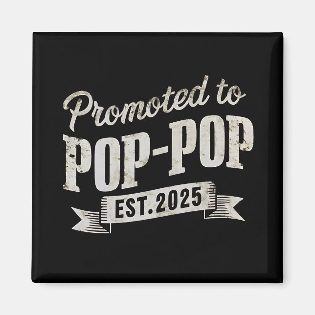 Aimant Promu Pop-Pop Est 2025 Première Fois Pop-Pop (Devant)