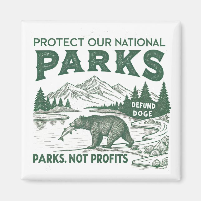 Aimant Protéger Nos Parcs Nationaux Défendre Les Parcs Do (Devant)