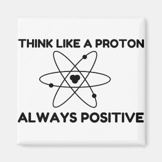 AIMANT PROTON TOUJOURS POSITIF