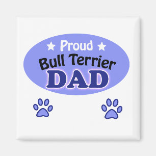 Aimant Proud Bull Terrier papa