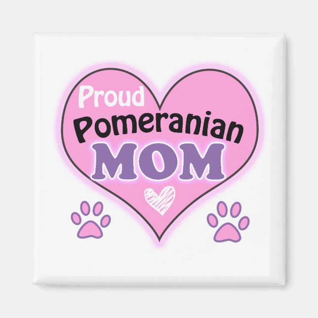 Aimant Proud Pomeranian Mom (Devant)