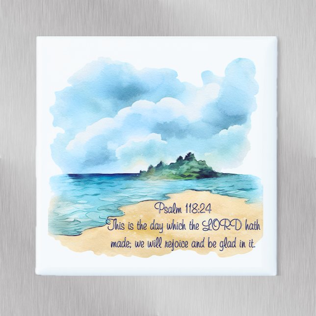 Aimant Psalm 118 The Lord's Day Cloudy Beach (Psalm 118 The Lord's Day Cloudy Beach Magnet)