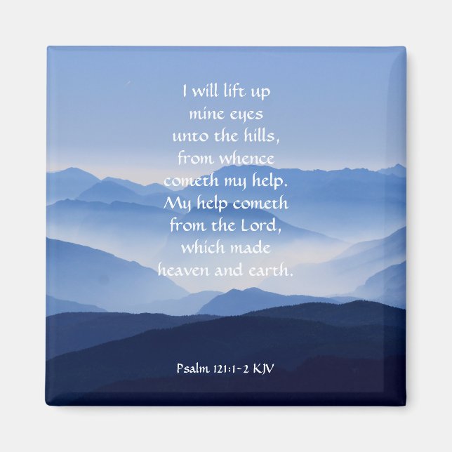 Aimant Psaume 121:1-2 My help cometh from the LORD (Devant)