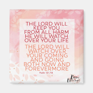 Aimant Psaume 121:7-8 L'Éternel Vous Tiendra À L'Écart De