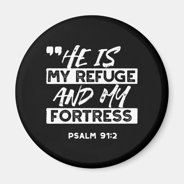 Aimant Psaume 91:2 - Mon Refuge et ma forteresse chrétien (Devant)