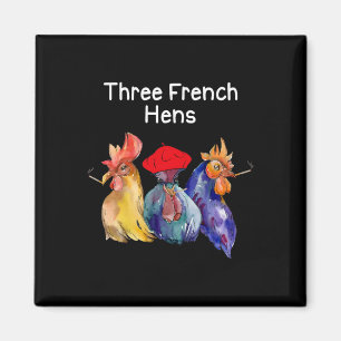 Aimant Pun de Noël drôle Trois poules françaises Puns de
