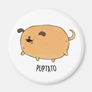 Aimant Puptato Funny Puppy Potato Pun