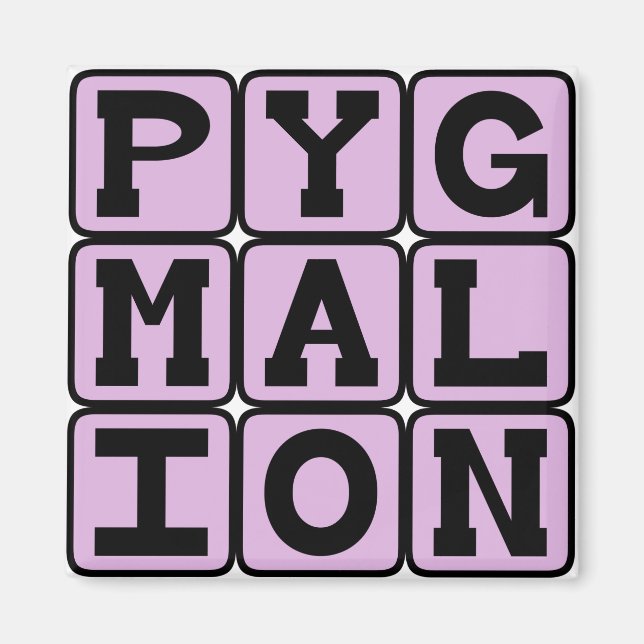 Aimant Pygmalion, Shaw Play (Devant)