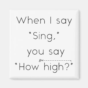 Aimant Quand Je Dis "Chant", Tu Dis "À Quelle Élevée ?" B