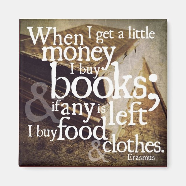 Aimant Quand j'obtiens un peu d'argent (Devant)