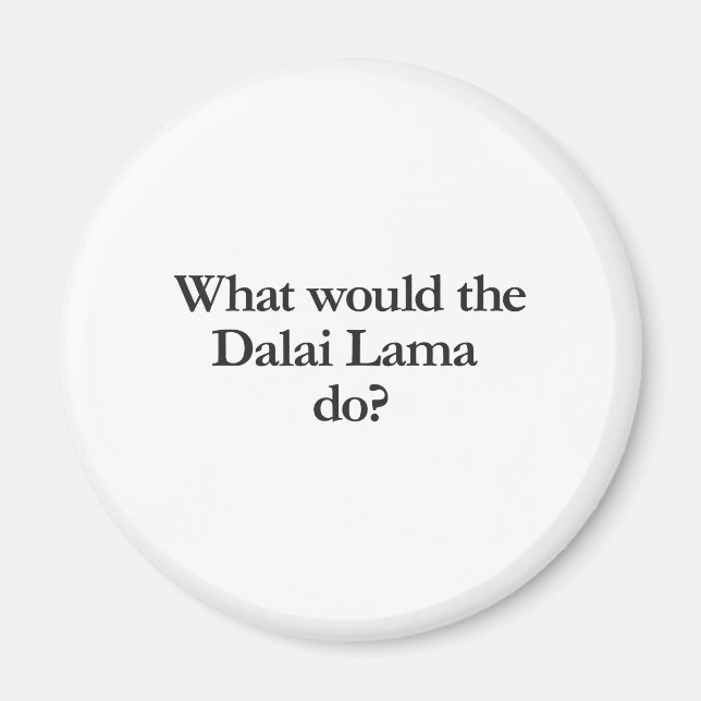 Aimant que ferait le dalaï-lama (Devant)