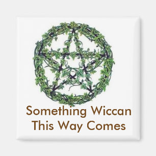 Aimant Quelque chose Wiccan cette manière vient