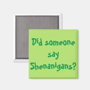Aimant Quelqu'Un A-T-Il Dit Des Shenanigans ? Saint Patri