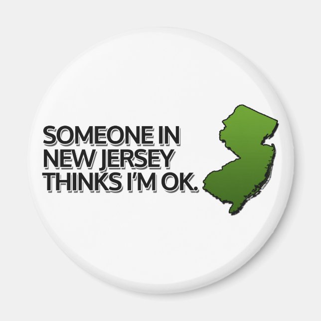 Aimant Quelqu'un au New Jersey pense que je vais bien (Devant)