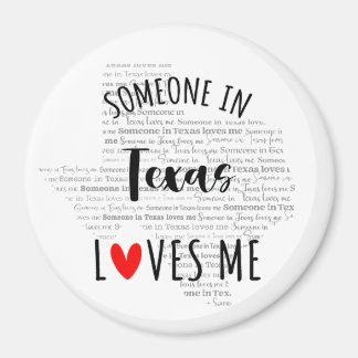 Aimant Quelqu'Un Au Texas M'Aime L'Aimant