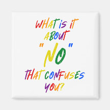 Qu'est-ce que c'est que "NON" pour les féministes 